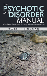 Psychotic and Disorder Manual -  Owen Finnegan