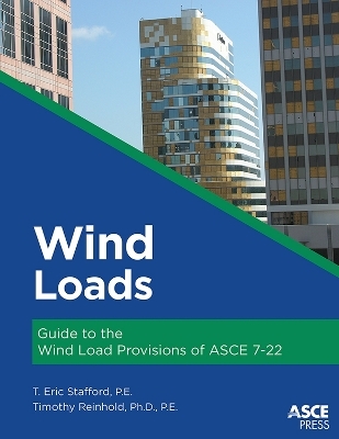 Wind Loads - T. Eric Stafford, Timothy A. Reinhold