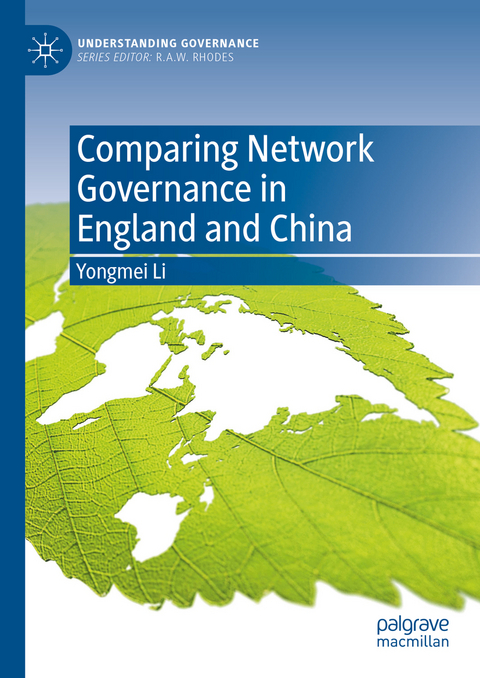 Comparing Network Governance in England and China - Yongmei Li