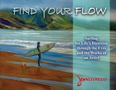 Find Your Flow - John Lee Reed