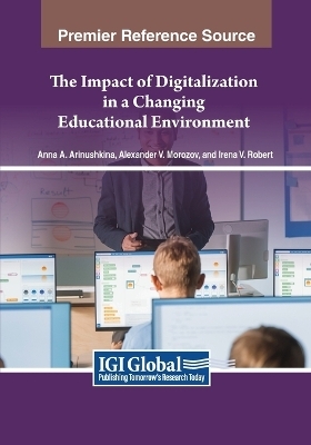 The Impact of Digitalization in a Changing Educational Environment - 