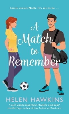 A Match to Remember - Helen Hawkins