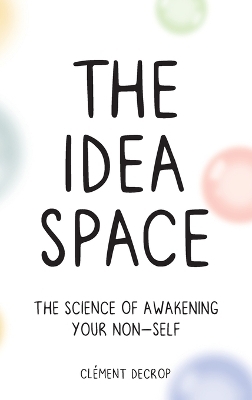 The Idea Space - Clement Decrop