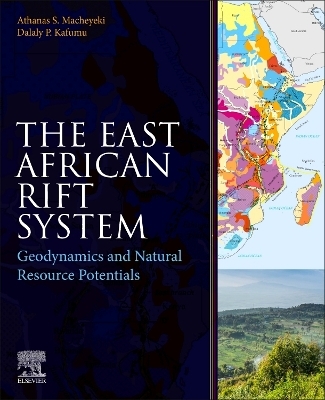 The East African Rift System - Athanas Simon Macheyeki, Dalaly Peter Kafumu