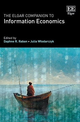 The Elgar Companion to Information Economics - 