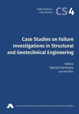 Case Studies on Failure Investigations in Structural and Geotechnical Engineering - 