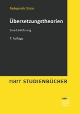 Übersetzungstheorien - Radegundis Stolze