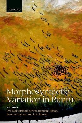 Morphosyntactic Variation in Bantu - 