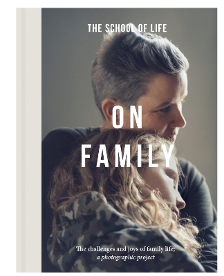 On Family -  The School of Life