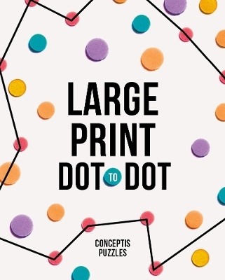 Large Print Dot-to-Dot -  Conceptis Puzzles