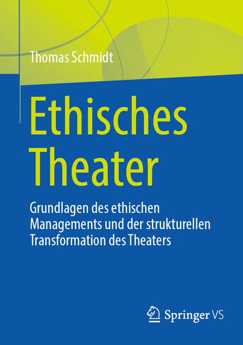 Ethisches Theater - Thomas Schmidt