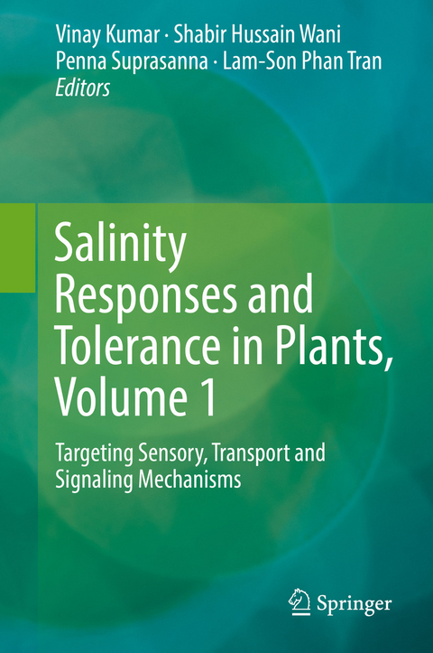 Salinity Responses and Tolerance in Plants, Volume 1 - 