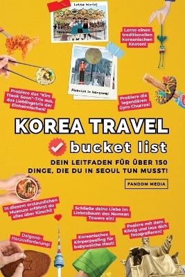 Korea Travel Bucket List - Fandom Media