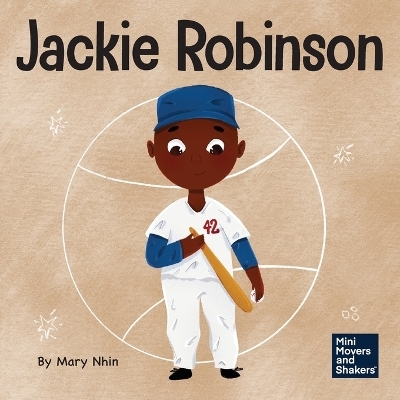 Jackie Robinson - Mary Nhin