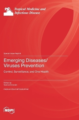 Emerging Diseases/Viruses Prevention