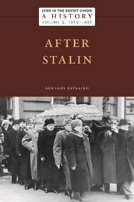 Jews in the Soviet Union: A History - Gennady Estraikh