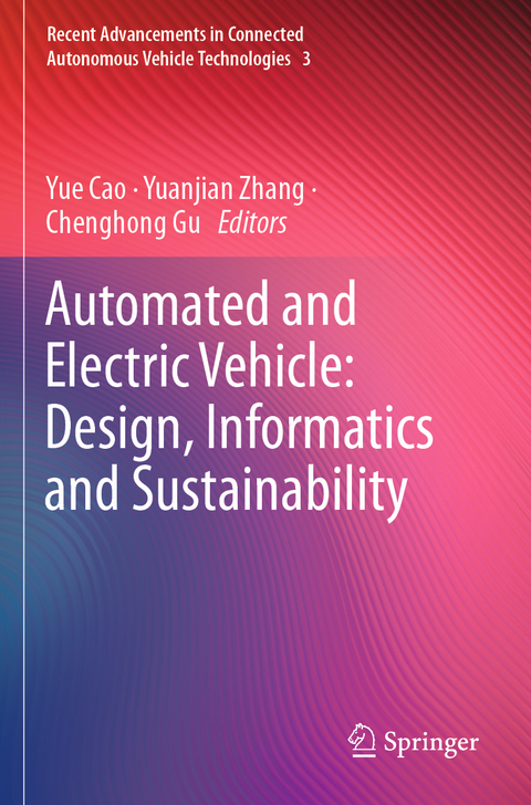 Automated and Electric Vehicle: Design, Informatics and Sustainability - 