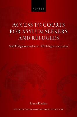 Access to Courts for Asylum Seekers and Refugees - Emma Dunlop