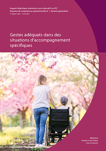 Gestes adéquats dans des situations d’accompagnement spécifiques