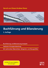 Buchführung und Bilanzierung - Bernd von Eitzen, Andree B. Elsner