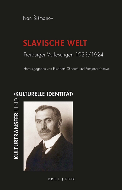 Slavische Welt - Ivan Šišmanov