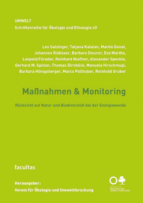 Maßnahmen &amp; Monitoring - Leo Satzinger, Tatjana Katalan, Martin Donat, Johannes Rüdisser, Barbara Steurer, Eva Marthe, Leopold Füreder, Reinhard Nießner, Alexander Speckle, Gerhard M. Spitzer, Thomas Dirnböck, Manuela Hirschmugl, Barbara Hönigsberger, Marco Pallhuber, Reinhold Gruber