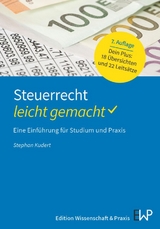 Steuerrecht – leicht gemacht. - Stephan Kudert