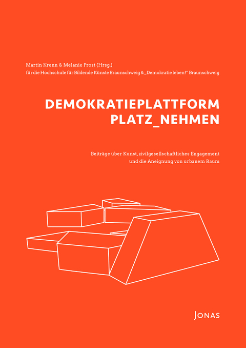 DEMOKRATIEPLATTFORM PLATZ_NEHMEN - 