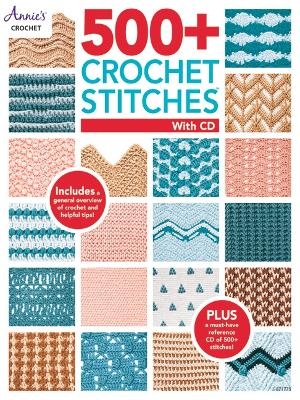 500+ Crochet Stitches with CD - Annie's Crochet