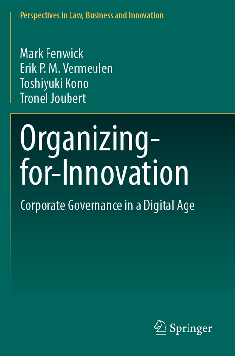 Organizing-for-Innovation - Mark Fenwick, Erik P.M. Vermeulen, Toshiyuki Kono, Tronel Joubert