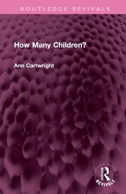 How Many Children? - Ann Cartwright