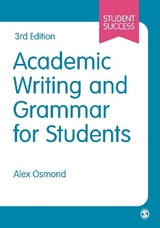 Academic Writing and Grammar for Students - Osmond, Alex