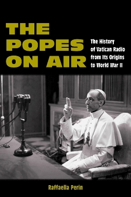 The Popes on Air - Raffaella Perin