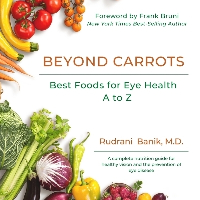 Beyond Carrots - Rudrani Banik