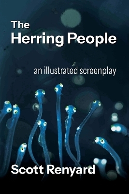 The Herring People - Scott Renyard