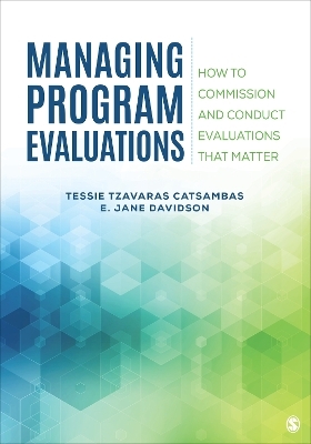 Evaluation Management - Anastasia (Tessie) Tzavaras Catsambas, E. Jane Davidson