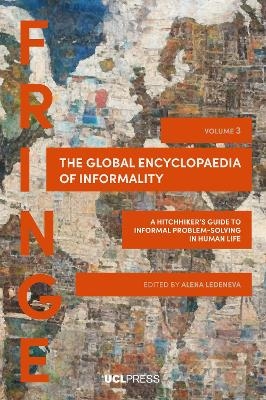 The Global Encyclopaedia of Informality, Volume 3 - 