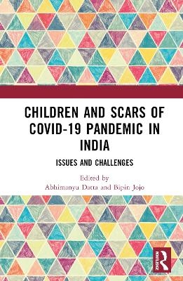 Children and Scars of COVID-19 Pandemic in India - 