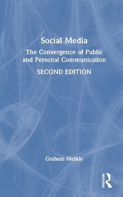 Social Media - Graham Meikle