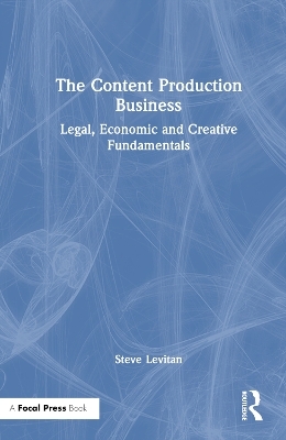 The Content Production Business - Steve Levitan