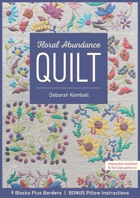 Floral Abundance Quilt - Deborah Kemball