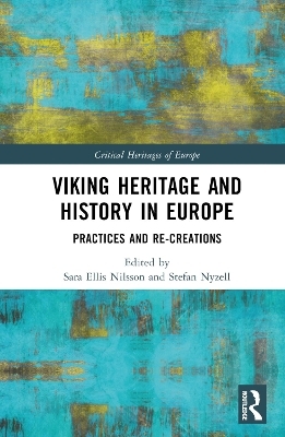 Viking Heritage and History in Europe - 