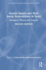 Mental Health and Well-being Interventions in Sport - Breslin, Gavin; Leavey, Gerard