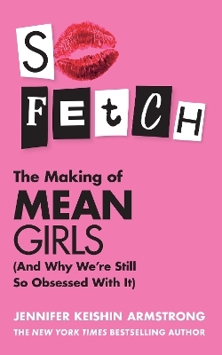 So Fetch - Jennifer Keishin Armstrong