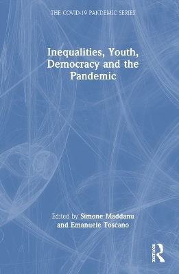 Inequalities, Youth, Democracy and the Pandemic - 