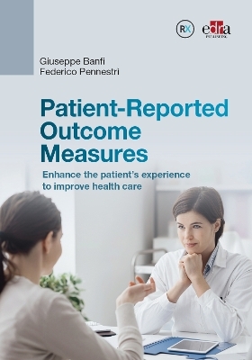 Patient-Reported Outcome Measurements (PROMs) - Giuseppe Banfi