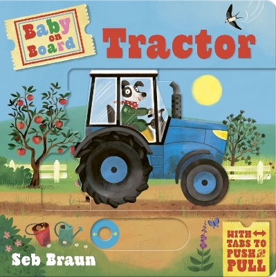 Baby on Board: Tractor - Ruth Symons