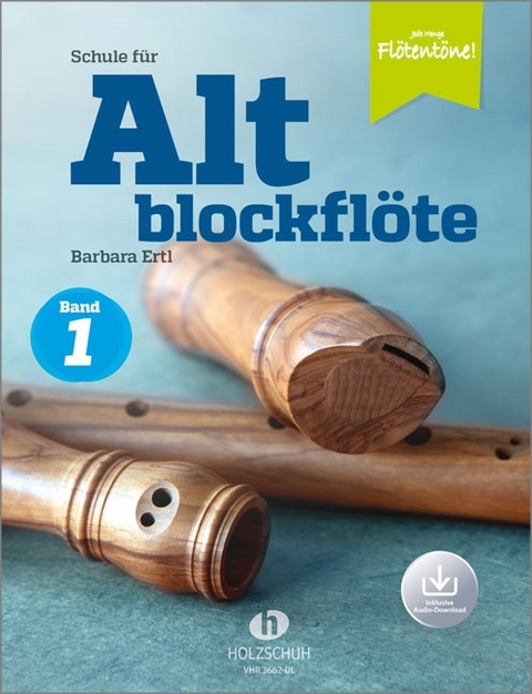 Schule für Altblockflöte 1 (mit Audio-Download) - 