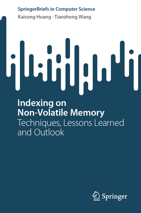 Indexing on Non-Volatile Memory - Kaisong Huang, Tianzheng Wang