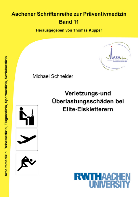 Verletzungs-und Überlastungsschäden bei Elite-Eiskletterern - Michael Schneider